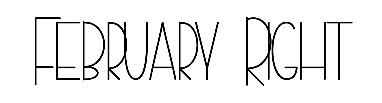 February Right