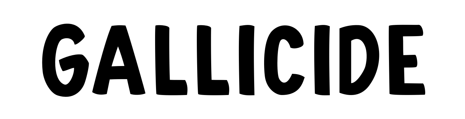 Gallicide