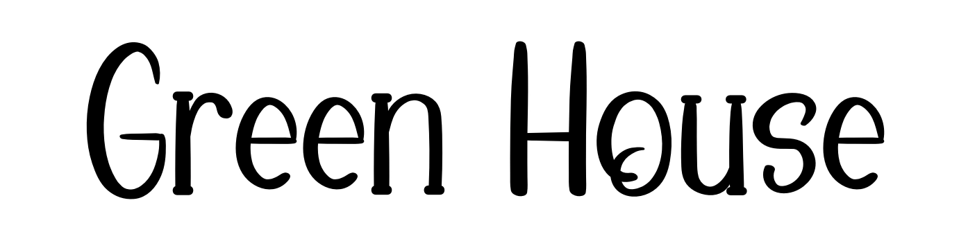 Green House
