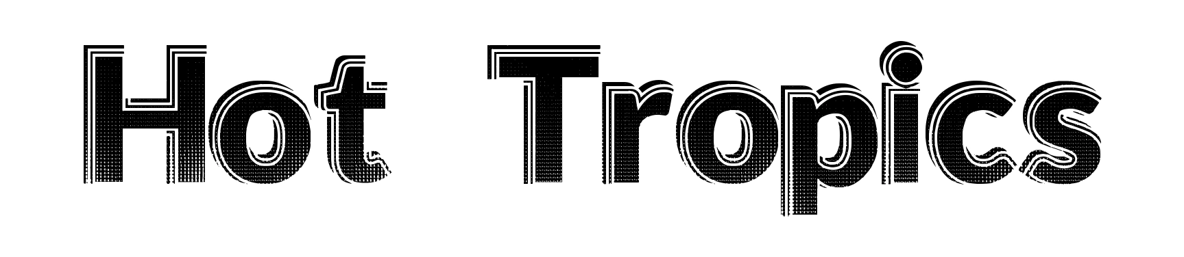 Hot Tropics