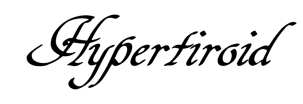 Hypertiroid