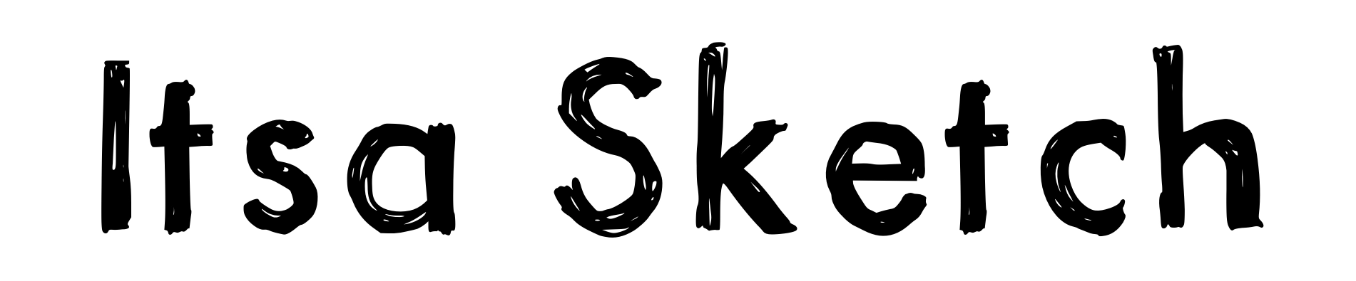 Itsa Sketch