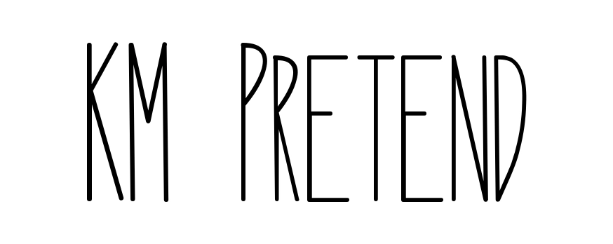 KM Pretend