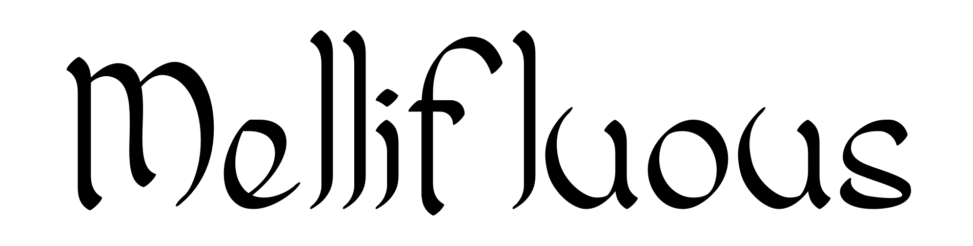 Mellifluous