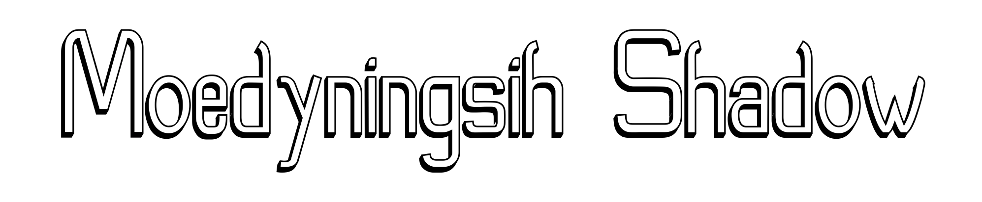 Moedyningsih Shadow