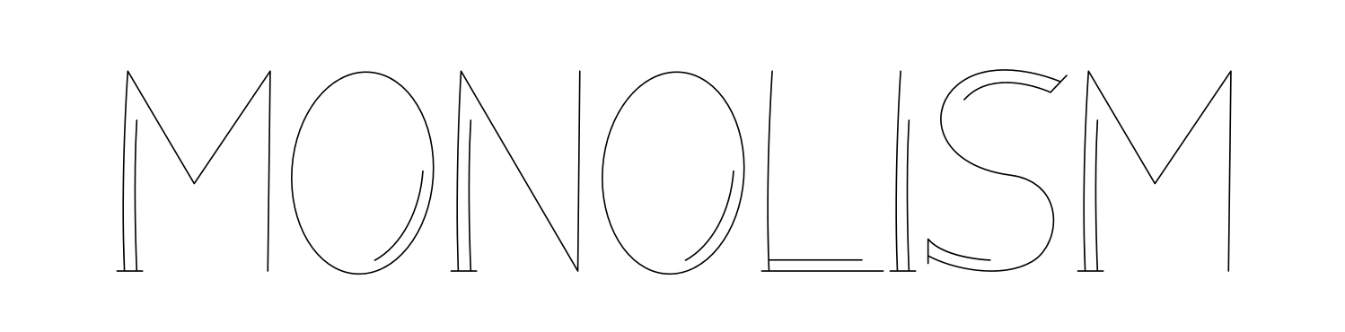 Monolism
