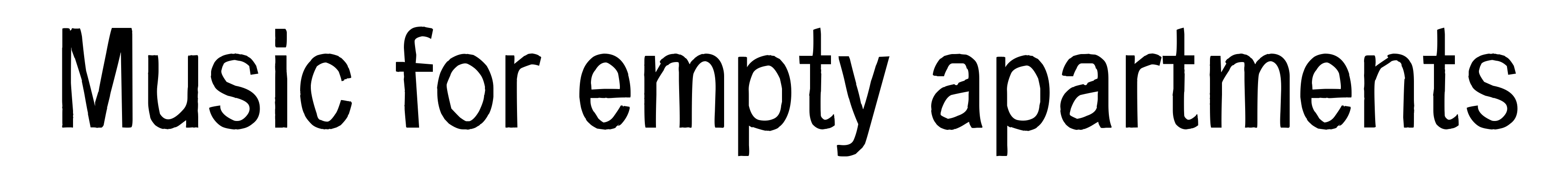 Music for empty apartments