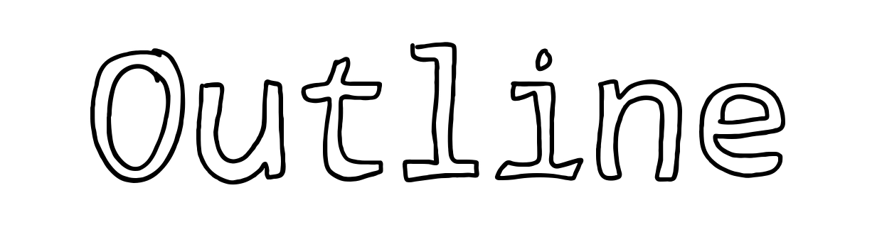 Outline