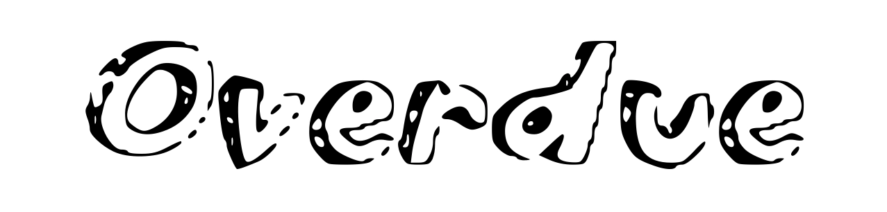 Overdue