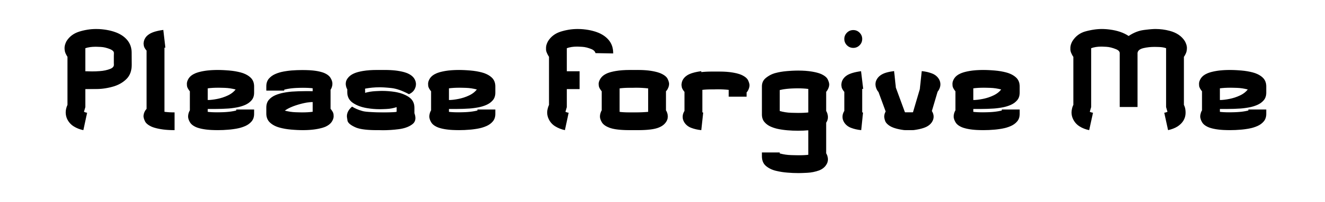Please Forgive Me