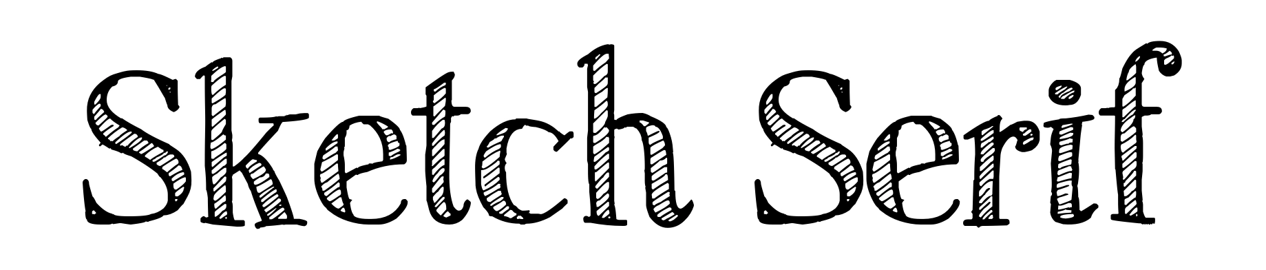 Sketch Serif