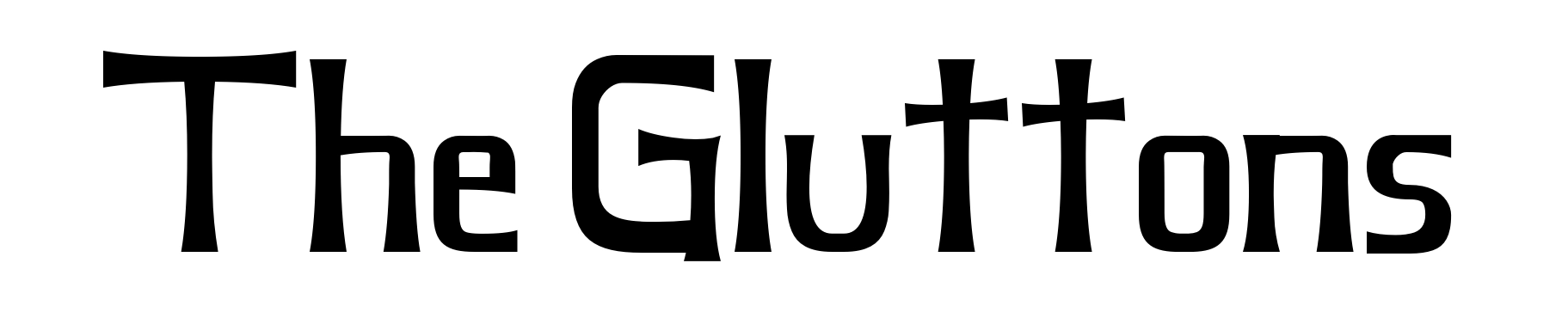 The Gluttons