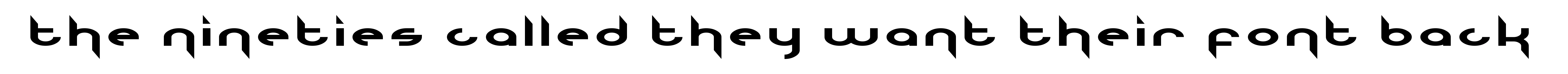 The Nineties Called They Want Their Font Back