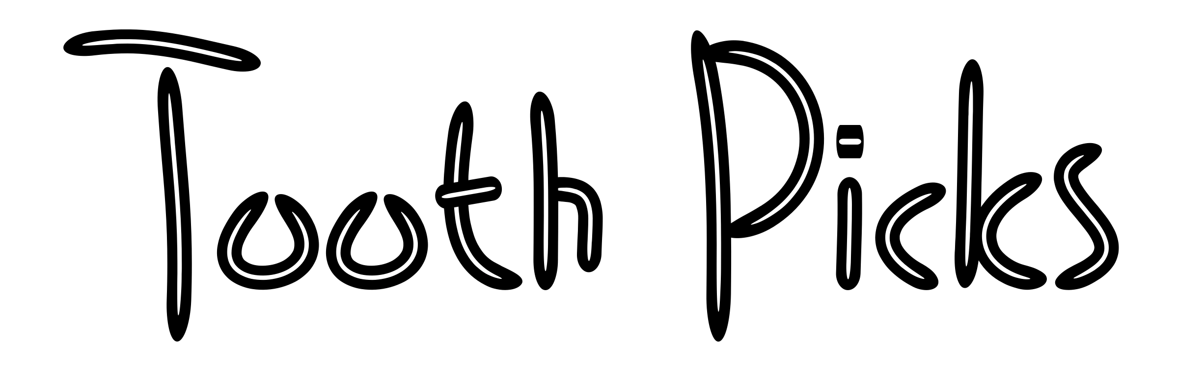 Tooth Picks
