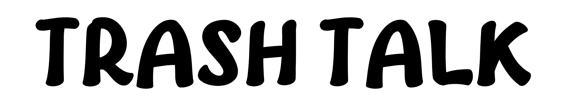 Trash Talk