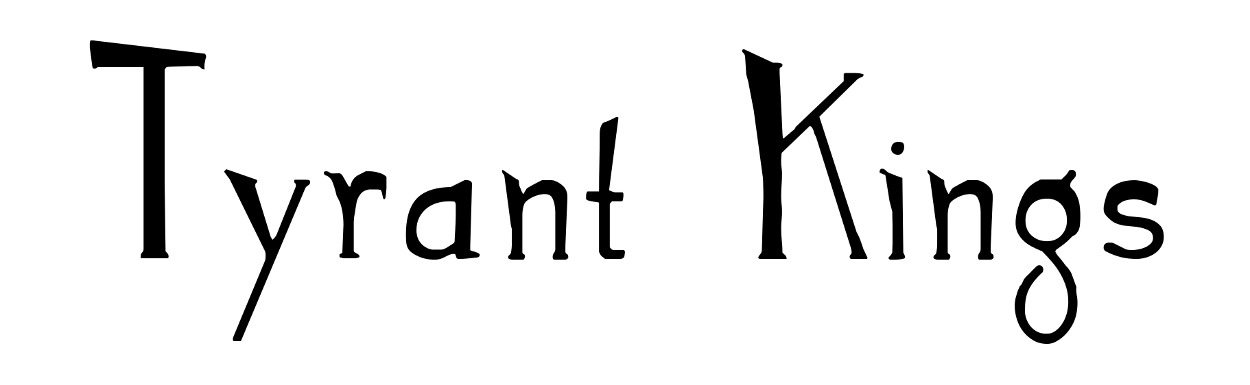 Tyrant Kings