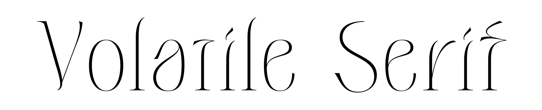 Volatile Serif