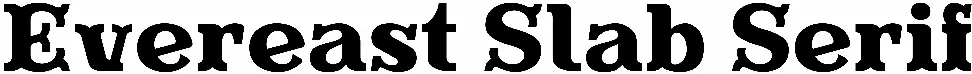 Evereast Slab Serif