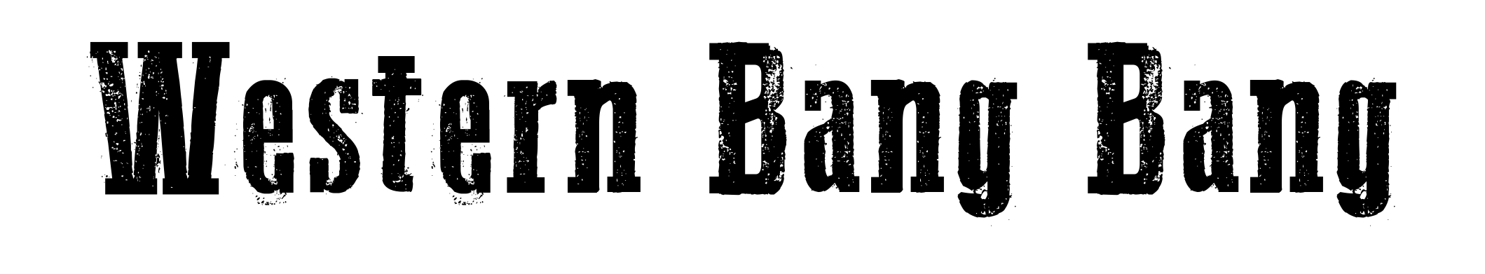 Western Bang Bang