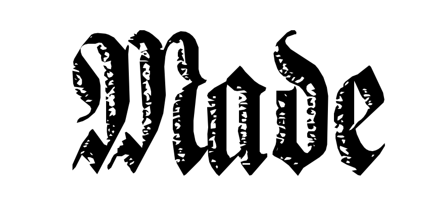 Made