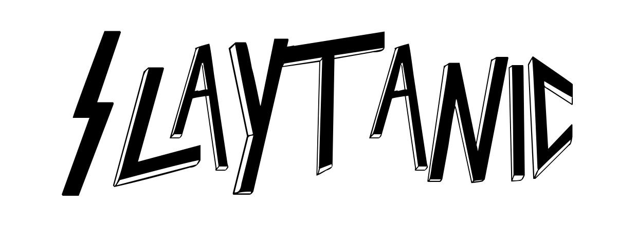 Slaytanic
