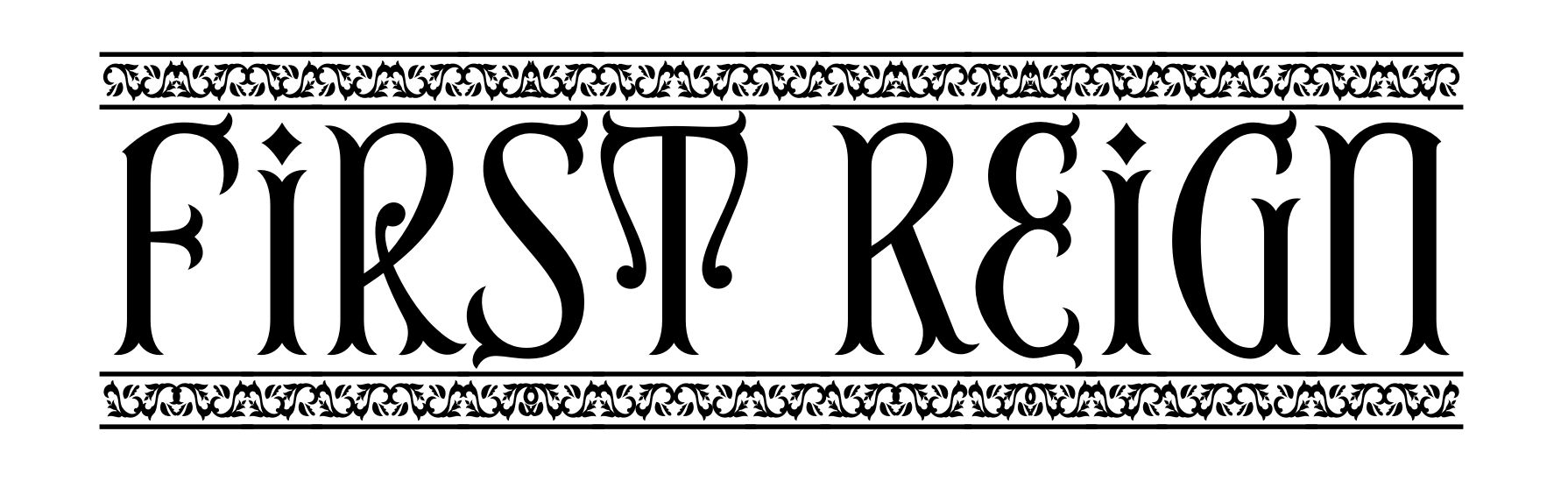 First Reign