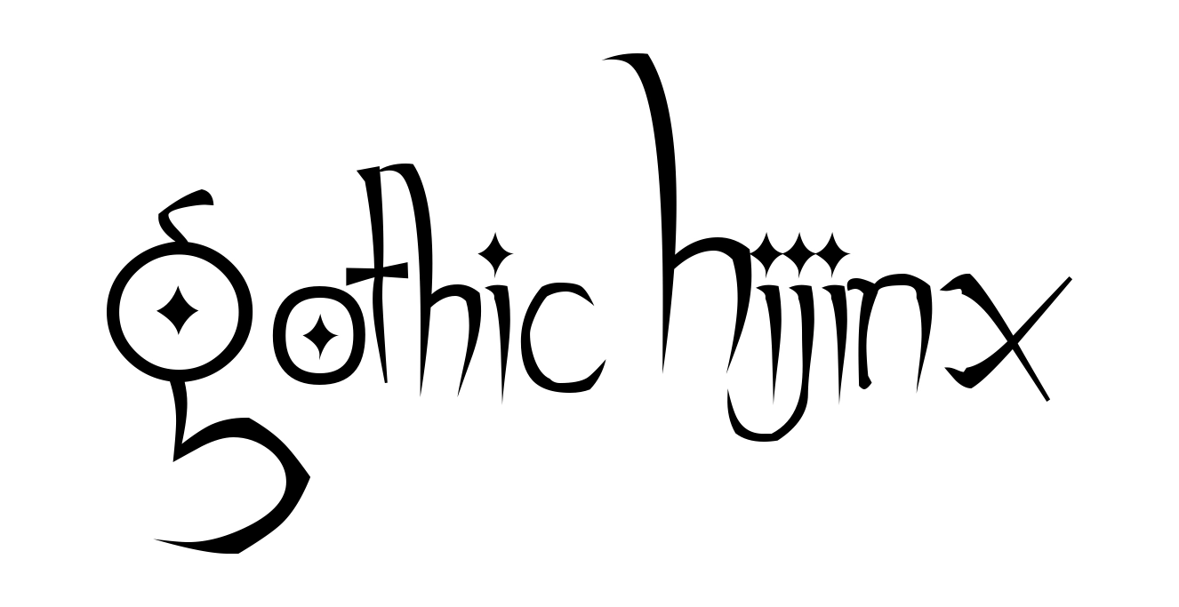 Gothic Hijinx