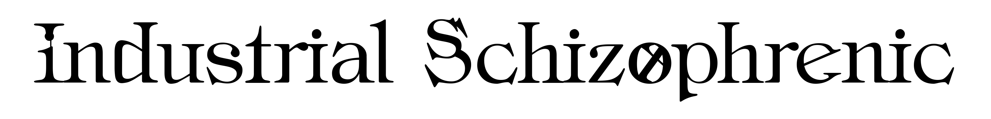 Industrial Schizophrenic