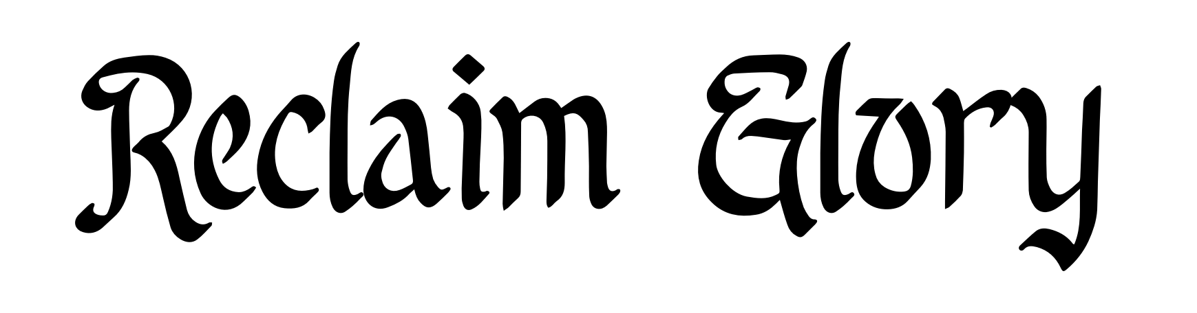 Reclaim Glory