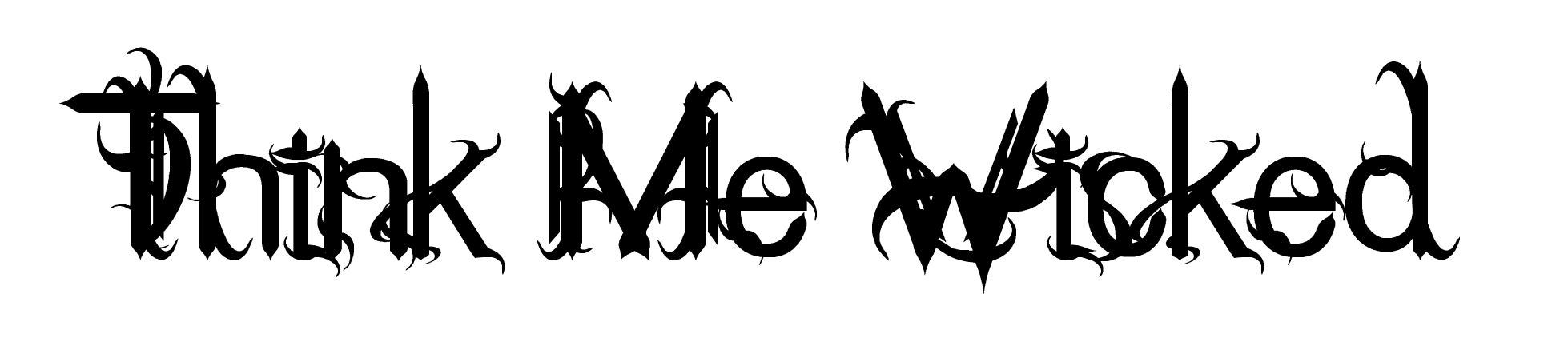 Think Me Wicked