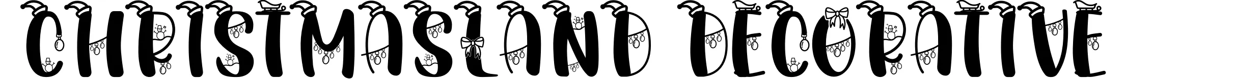 Christmasland Decorative