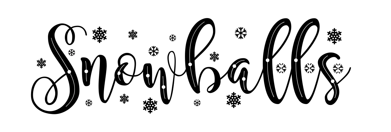 Snowballs