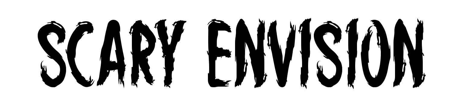 Scary Envision