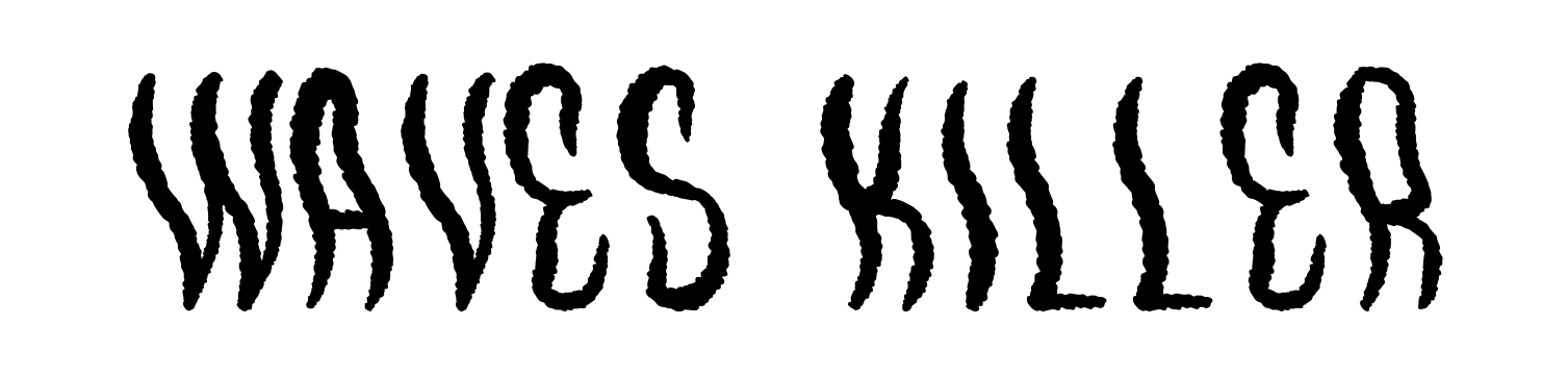 Waves Killer