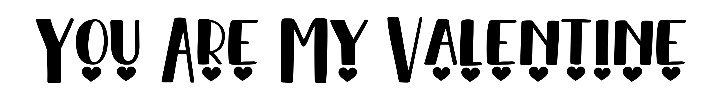 You Are My Valentine