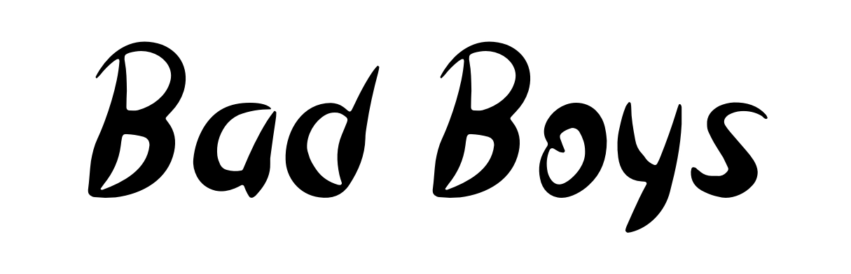 Bad Boys