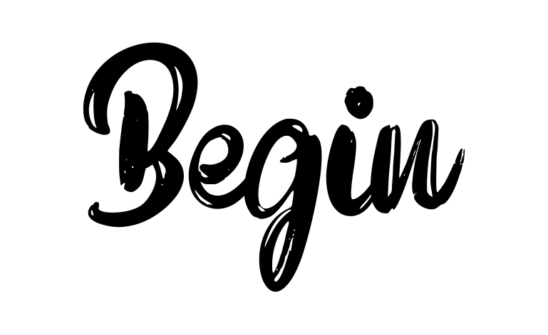 Begin