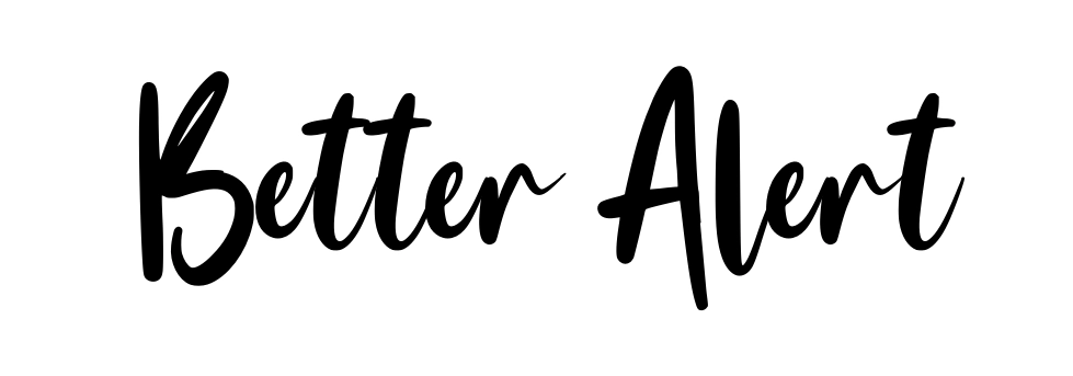 Better Alert