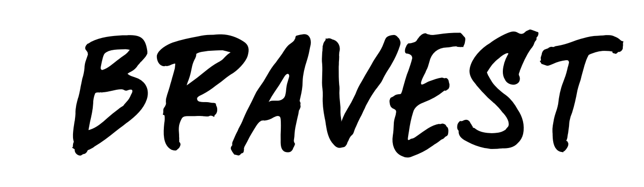 Bravest