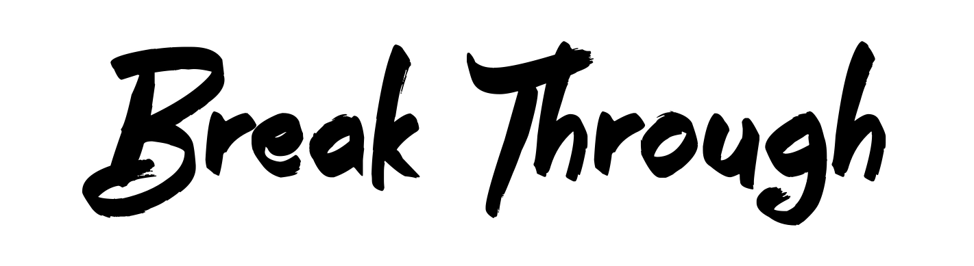 Break Through