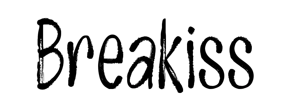 Breakiss