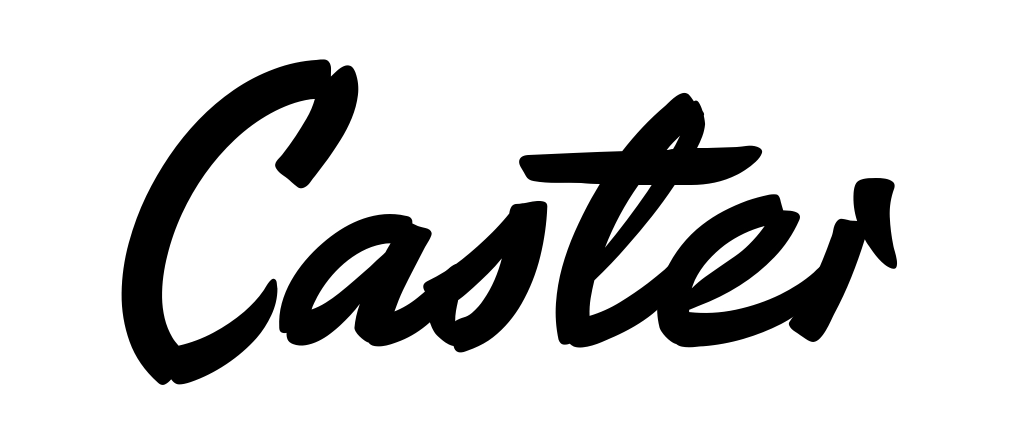 Caster