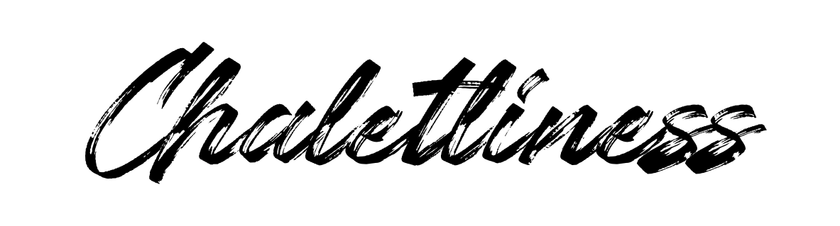 Chaletliness