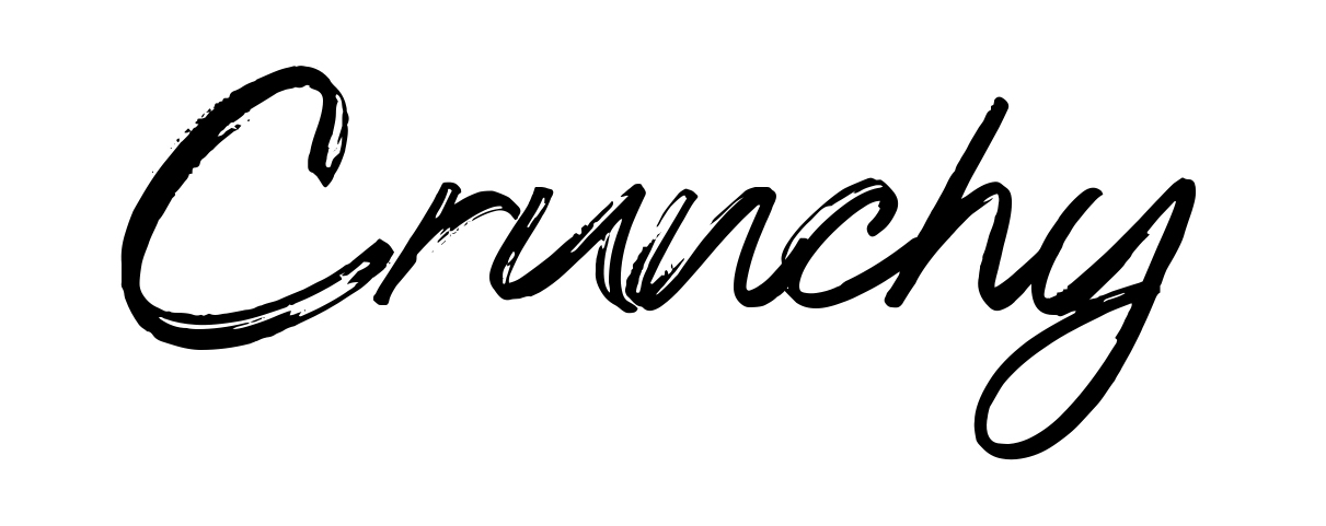 Crunchy