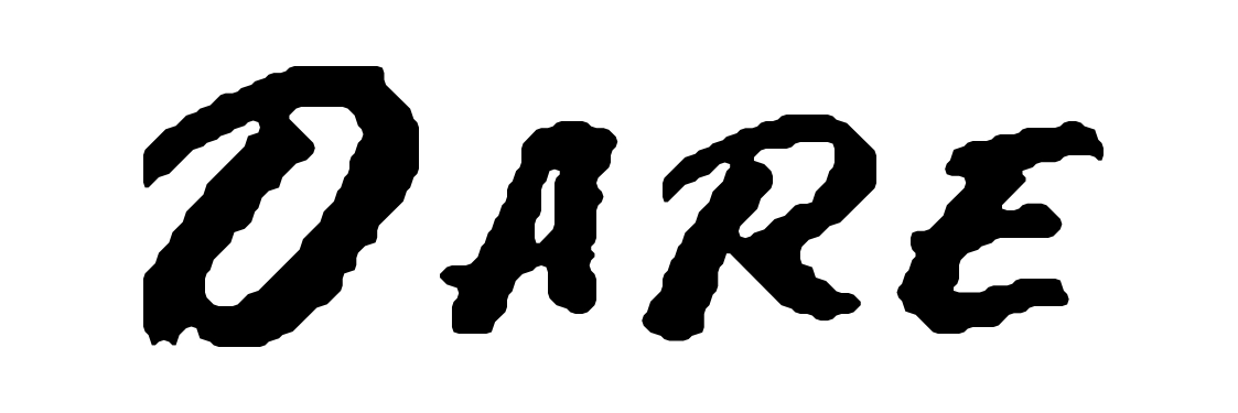 Dare