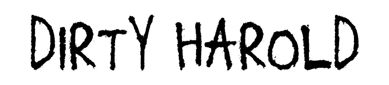 Dirty Harold