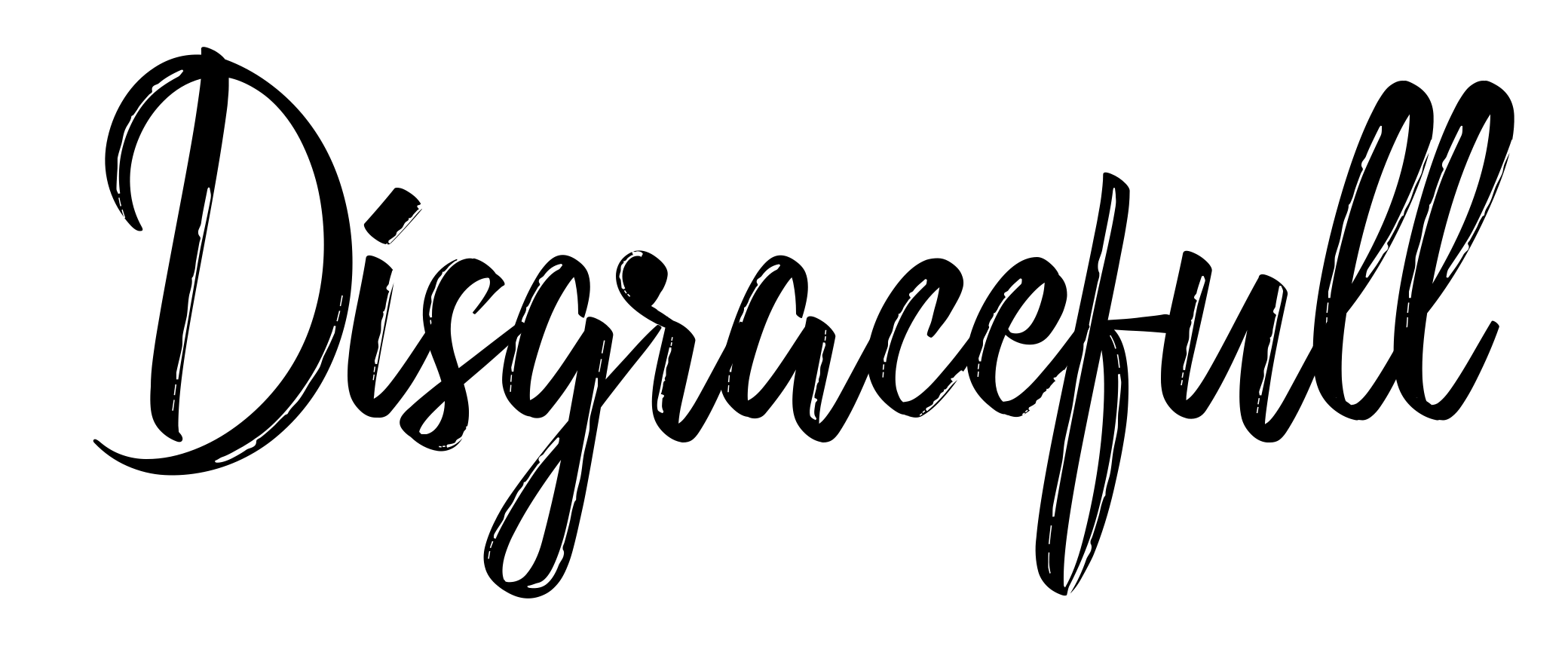 Disgracefull