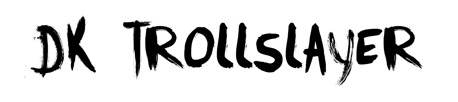 DK Trollslayer