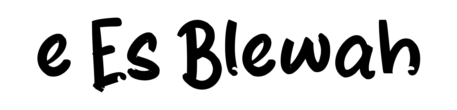 e Es Blewah