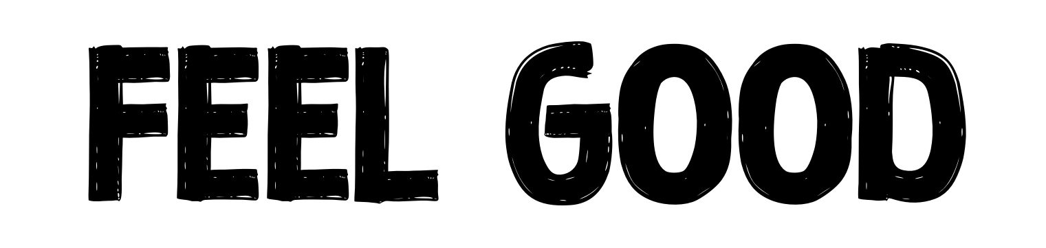 Feel Good